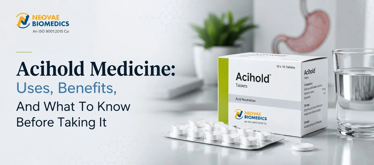 Acihold Medicine: Uses, Benefits, And What To Know Before Taking It