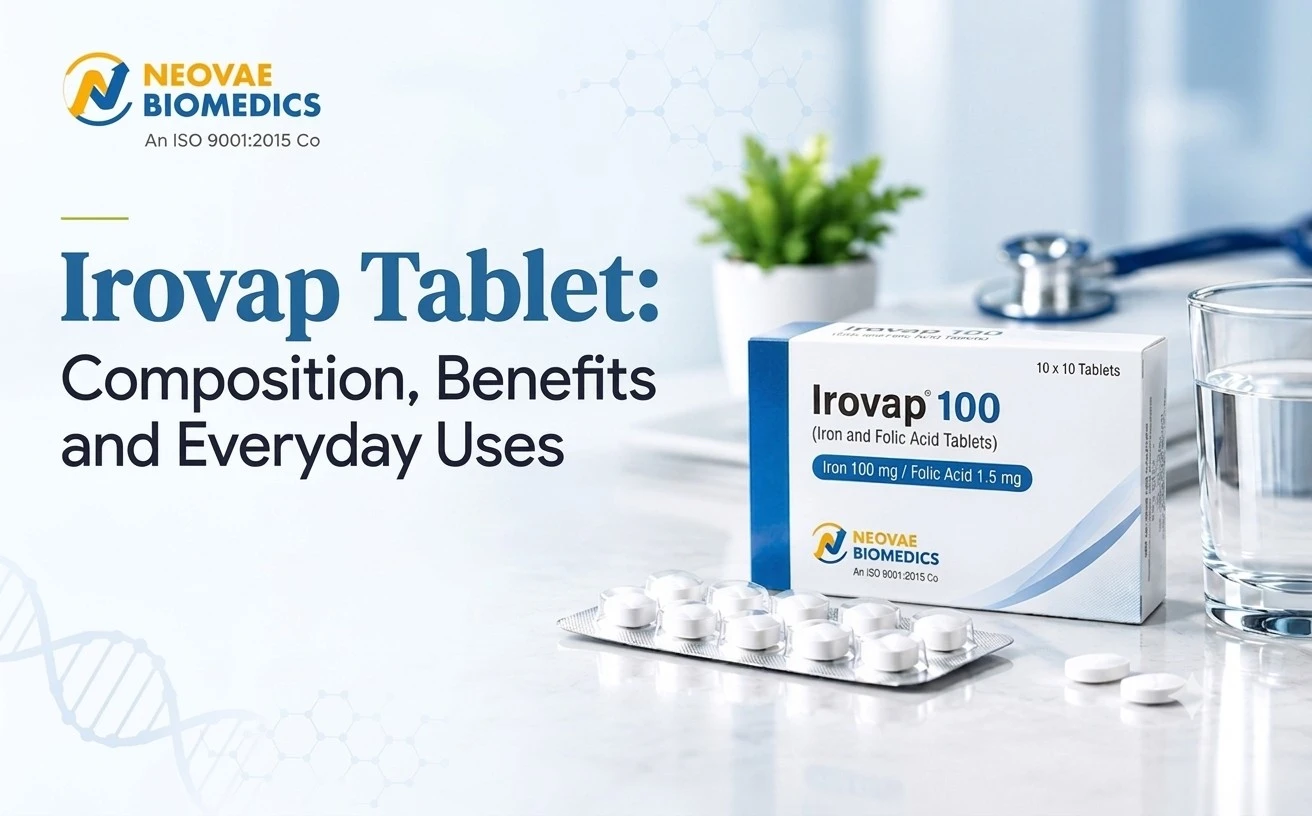 Irovap Tablet: Composition, Benefits and Everyday Uses